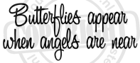 butterflies appear when angels are near 5x2-88cm copy